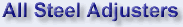 ALL STEEL ADJUSTERS